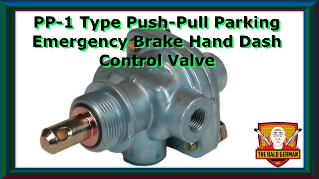 PP-1 Type Push-Pull Parking/Emergency Brake Hand Dash Control Valve